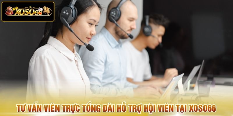 Tư vấn viên trực tổng đài hỗ trợ hội viên tại Xoso66 